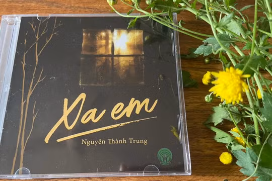 ‘Xa em’ - album nhạc thứ ba của tiến sĩ kinh tế Nguyễn Thành Trung