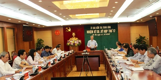 Ủy ban Kiểm tra Trung ương đã họp kỳ 17
