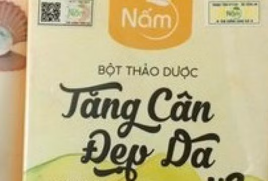 Cục An toàn thực phẩm phát đi cảnh báo về Thực phẩm bảo vệ sức khỏe: Bột thảo dược tăng cân đẹp da x2