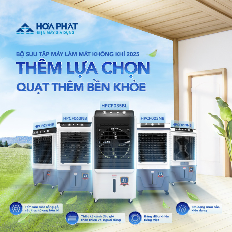 Bộ sưu tập Máy làm mát Hoà Phát năm 2025 với nhiều cải tiến nổi bật