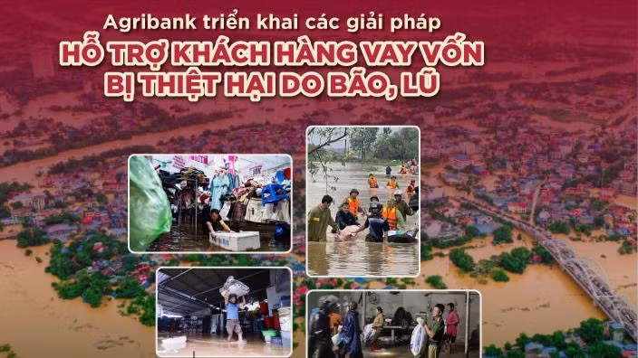 Agribank giảm tới 2%/năm lãi suất cho vay hỗ trợ khách hàng bị ảnh hưởng, thiệt hại do bão, lũ