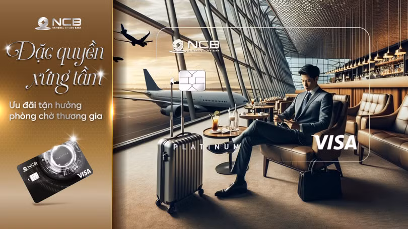 NCB - Đặc quyền phòng chờ thương gia.jpg