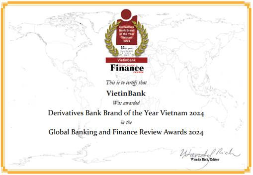 Global Banking &amp; Finance Review vinh danh VietinBank hạng mục “Ngân hàng cung ứng sản phẩm phái sinh tốt nhất Việt Nam năm 2024”