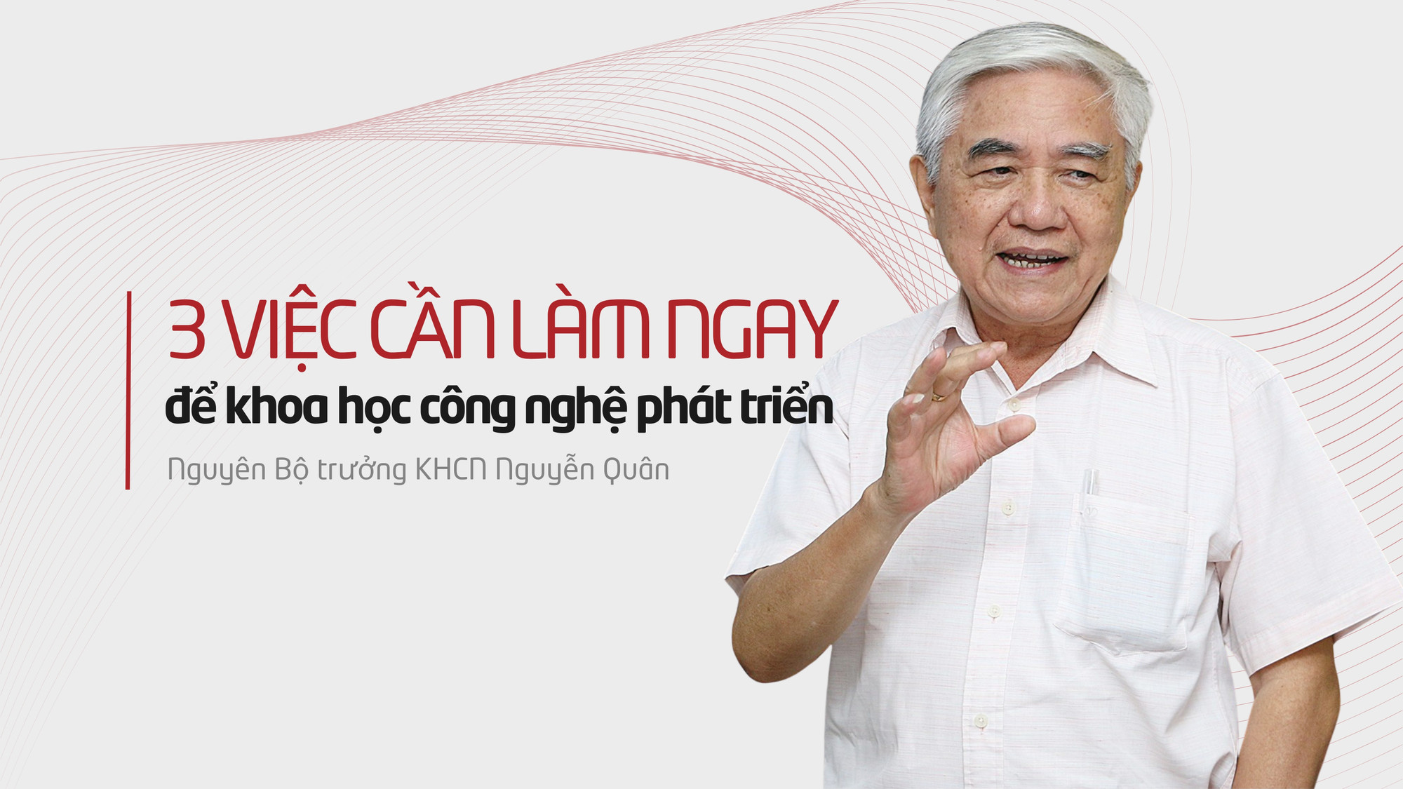 Ba việc cần làm ngay để khoa học công nghệ phát triển