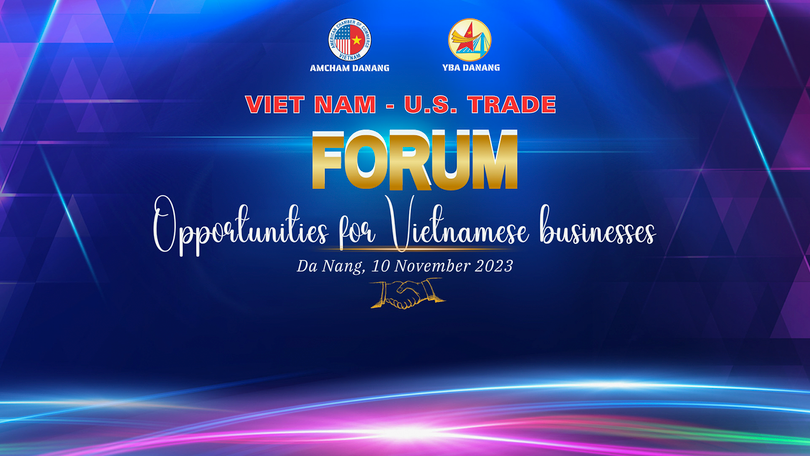 "Quan hệ Đối tác chiến lược toàn diện Việt Nam và Hoa Kỳ - Cơ hội nào cho doanh nghiệp Việt ?" do Hội Doanh nhân trẻ TP Đà Nẵng sẽ diễn ra vào chiều mai (10/11).