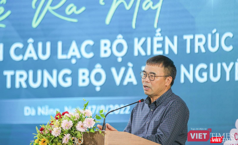 TS.KTS Phan Đăng Sơn - Chủ tịch Hội Kiến trúc sư Việt Nam - phát biểu tại buổi ra mắt
