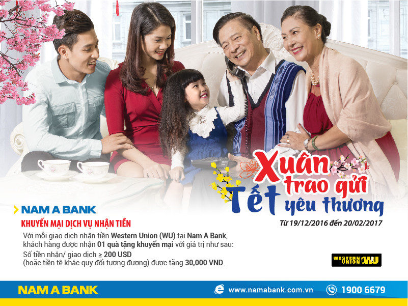 Xuân trao gửi - Tết yêu thương cùng dịch vụ Western Union của Nam A Bank
