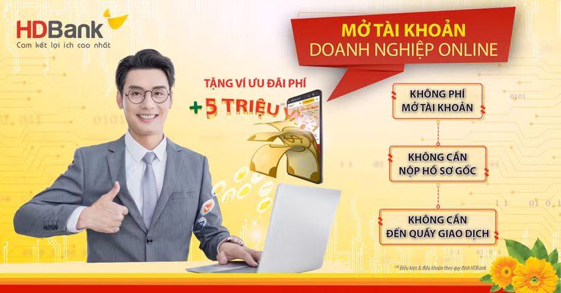 Mở tài khoản doanh nghiệp online với nhiều ưu đãi từ HDBank