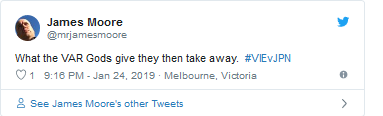 Tài khoản James Moore: VAR thần thánh đem đến cho Việt Nam cơ hội rồi tước đi cơ hội. Tài khoản James Moore: VAR thần thánh đem đến cho Việt Nam cơ hội rồi tước đi cơ hội.