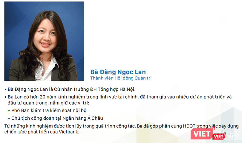 Bà Đặng Ngọc Lan đã có nhiều năm kinh nghiệm trong lĩnh vực ngân hàng