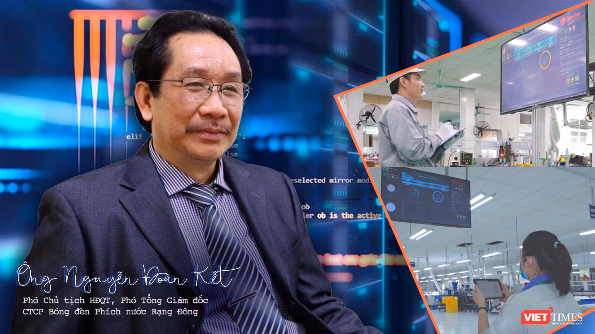 Ông Nguyễn Đoàn Kết: Biến dữ liệu số thành giá trị, thành tài sản của Rạng Đông