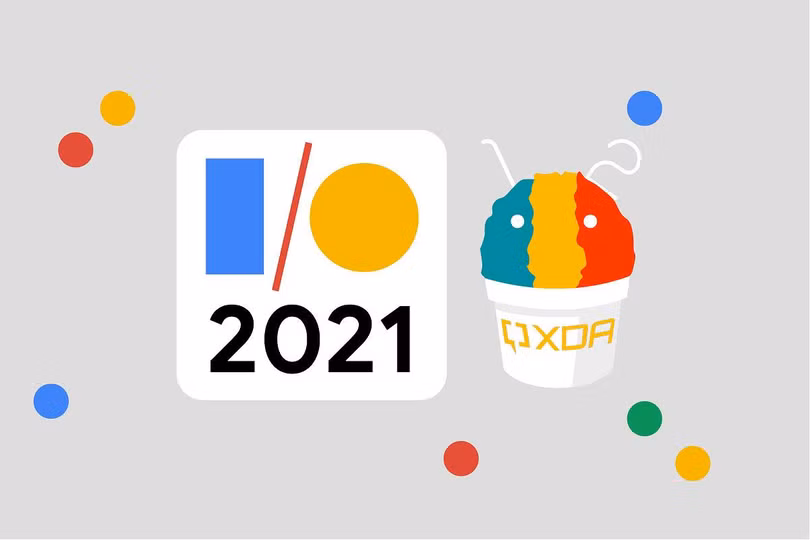 Sự kiện Google I/O 2021 có gì mới?