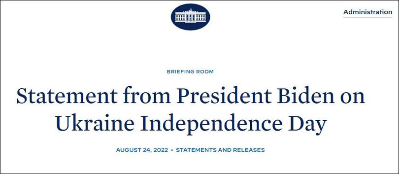 Trang web Nhà Trắng đăng tuyên bố của ông Biden nhân Ngày Độc lập của Ukraine.