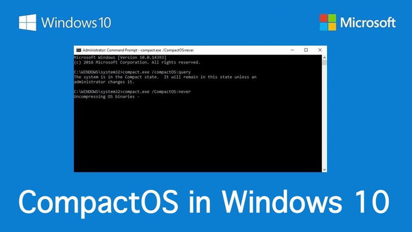 Windows 10: Tiết kiệm dung lượng đĩa cứng với CompactOS