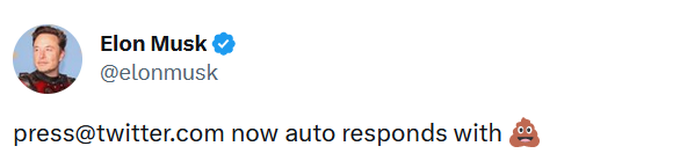 Thông báo của Elon Musk về phản hồi tự động của hộp thư press@twitter.com mỗi khi nhận được email mới (Ảnh chụp màn hình). Thông báo của Elon Musk về phản hồi tự động của hộp thư press@twitter.com mỗi khi nhận được email mới (Ảnh chụp màn hình).