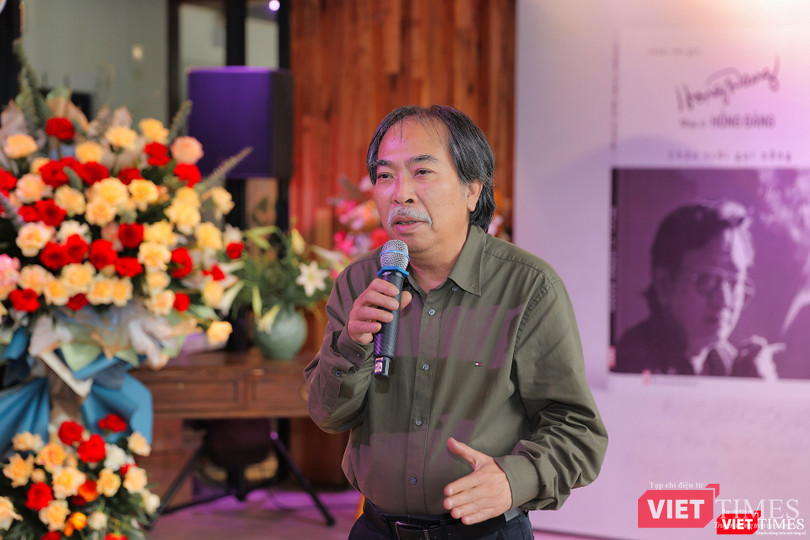 Nhà thơ Nguyễn Quang Thiều - Chủ tịch Hội Nhà văn Việt Nam: Hồng Đăng không chỉ viết cho thời đại của mình mà viết cho nhiều thời đại.