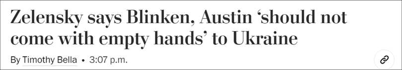 Báo The Washington Post đưa tin ông Zelensky yêu cầu hai bộ trưởng Mỹ đừng đến Ukraine với tay không.