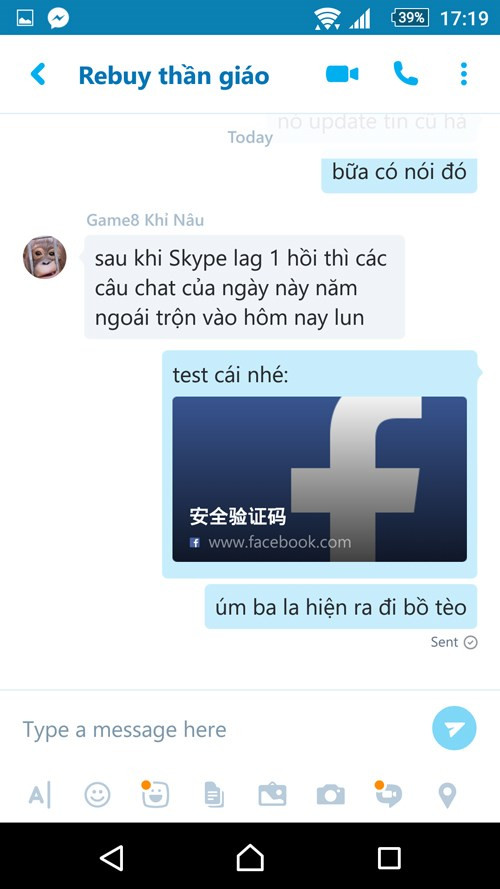 Bất ngờ khi người bạn bảo Skype "lag" và trộn các câu chat.
