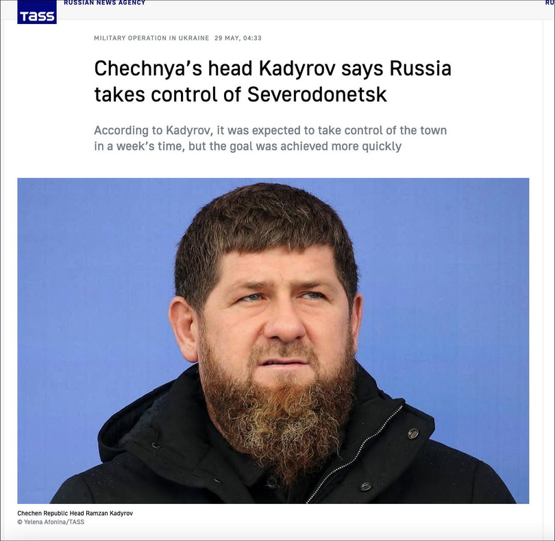 TASS đưa tin, ông Kadyrov tuyên bố quân Nga đã hoàn toàn kiểm soát thành phố Severodonetsk. TASS đưa tin, ông Kadyrov tuyên bố quân Nga đã hoàn toàn kiểm soát thành phố Severodonetsk.