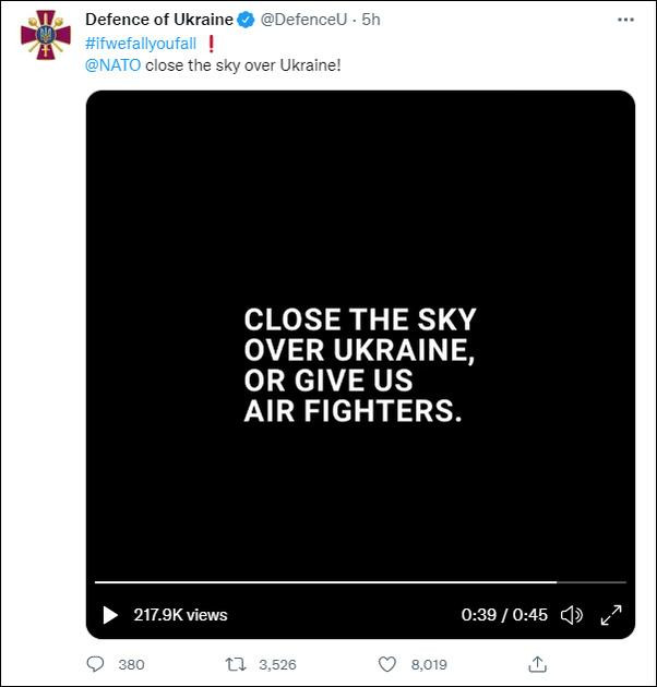 Thông điệp của Bộ Quốc phòng Ukraine gửi NATO: "Hoặc thiết lập vùng cấm bay, hoặc cho chúng tôi máy bay chiến đấu!".