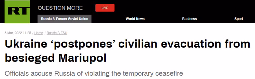 Truyền thông Nga cáo buộc Ukraine ngăn cản dân chúng sơ tán khỏi Mariupol (Ảnh: RT).