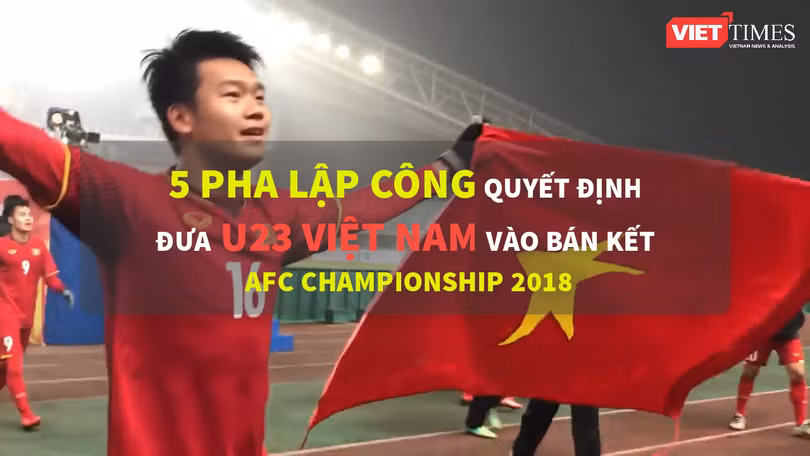 U-23 đã làm nên lịch sử và làm nức lòng người hâm mộ cả nước
