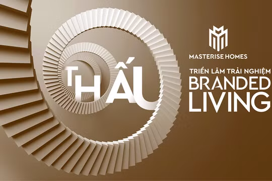 Triền lãm trải nghiệm Branded Living: Khi chuẩn sống hàng hiệu được ''thấu'' trong từng điểm chạm 