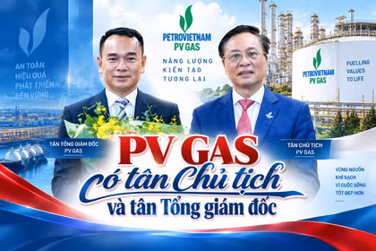 'Đại gia' dầu khí lớn nhất sàn chứng khoán vừa thay Chủ tịch và Tổng giám đốc