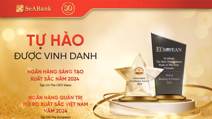 SeABank được vinh danh giải thưởng quốc tế NH Quản trị rủi ro xuất sắc và NH sáng tạo xuất sắc
