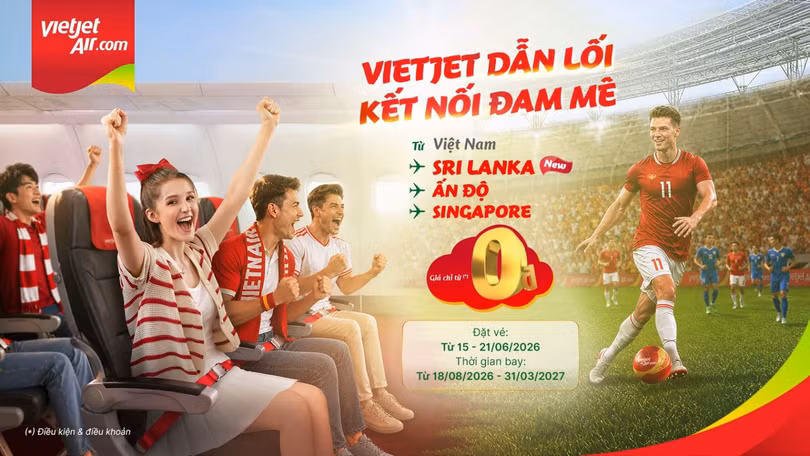 Vietjet mở bán 40.000 vé Eco giá từ 0 đồng trên đường bay TP.HCM – Colombo, Sri Lanka