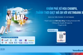 VietinBank mở rộng thanh toán xuyên biên giới sang Lào