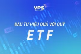 Đầu tư hiệu quả với quỹ ETF