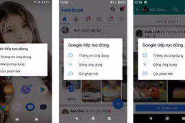 Nhiều điện thoại Android hiện thông báo lỗi liên tục trên màn hình