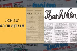 Báo chí Việt Nam có khởi nguồn từ tờ Gia Định báo năm 1865