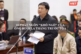 Ông Đinh La Thăng được dự đoán sẽ phải chịu bản án 10-15 năm tù