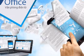 UBND TP Hà Nội quy định: Văn bản điện tử sau khi được tiếp nhận, phải được xử lý kịp thời, không phải chờ văn bản giấy (nếu có).