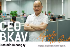 CEO BKAV: Đích đến là công ty Camera tỷ “đô” và top 3 smartphone thế giới