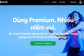 Spotify đã có mặt tại Việt Nam