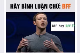 Kiểm tra BFF chỉ là trò câu Like