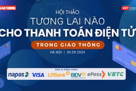 Hội thảo "Tương lai nào cho thanh toán điện tử trong giao thông"