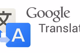 Google Translate được nâng cấp, dịch chính xác hơn