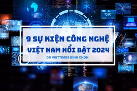9 sự kiện công nghệ Việt Nam nổi bật 2024 do VietTimes bình chọn