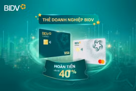 Hoàn tiền lên tới 40% cho chủ thẻ BIDV Business