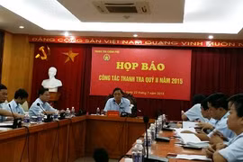 Thanh tra Chính phủ tiếp tục triển khai thanh tra theo kế hoạch gắn với thanh tra đột xuất khi có dấu hiệu vi phạm