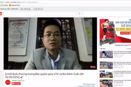 Hủy buổi làm việc trực tiếp về vụ VTV vi phạm bản quyền