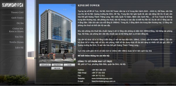 Tọa lạc tại số 8B Lê Trực, Hà Nội. Kinh Đô Tower nằm tại vị trí trung tâm hành chính - chính trị, thể thao, văn hóa của thủ đô Hà Nội: Quảng trường Ba Đình, Hồ Tây, Trung tâm hội nghị Quốc tế, sân vận động Cột Cờ, Di sản văn hóa thế giới Hoàng Thành Thăng Long, Văn miếu Quốc Tử Giám, Bệnh viện Xanh Pôn, … Kinh Đô Towerlà tổ hợp trung tâm thương mại, văn phòng cho thuê, căn hộ chung cư cao cấp và biết thự liền kế. Dự án với 17 tầng cao và 4 tầng hầm. Diện tích sàn của mỗi tầng là 1900m2. Trong đó, 5 tầng dành cho trung tâm thương mại, 12 tầng văn phòng cho thuê và khối căn hộ cao cấp. Khu văn phòng cho thuê tiêu chuẩn hạng A với 12 tầng văn phòng có diện tích 1900m2/tầng. Hệ thống các phòng họp, hội thảo, các phòng làm việc tiêu chuẩn cao và hệ thống dịch vụ đi kèm đồng bộ. Các căn hộ được bố trí từ tầng 6 đến tầng 17 với các loại diện tích: 108m2, 115m2, căn hộ duplex 168m2. Các căn hộ được bố trí riêng biệt với khu văn phòng, thiết kế tận dụng được tối đa ánh sáng tự nhiên với các góc nhìn ra Quảng trường Ba Đình, Di sản văn hóa thế giới Hoàng Thành Thăng Long,.. Cụm nhà vườn gồm 05 lô với diện tích từ 100m2 đến 198m2 được bố trí bên cạnh tòa nhà