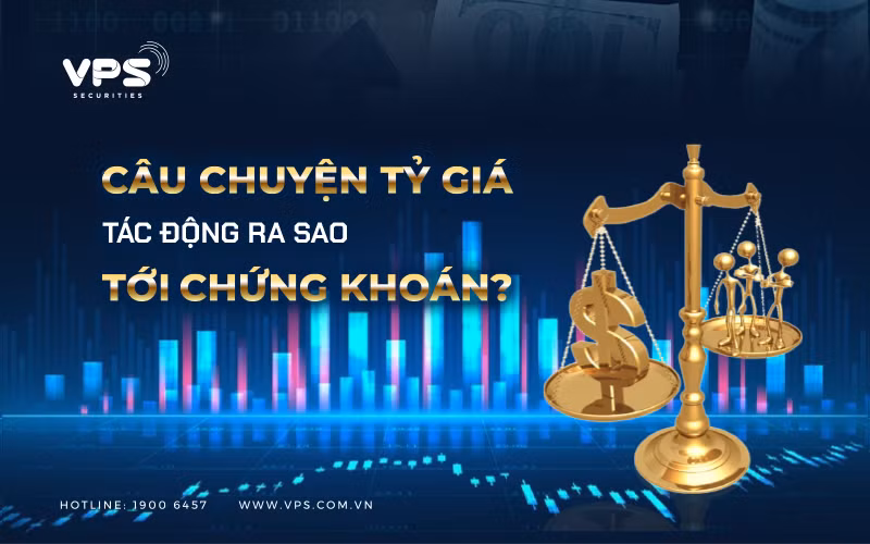 ty gia tac dong toi chung khoan.png