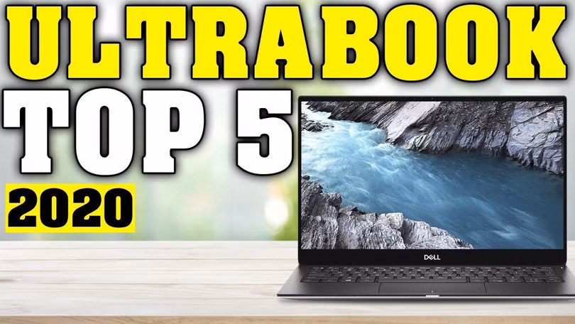 Yop 5 Ultrabook 2020 (Ảnh: Youtube)
