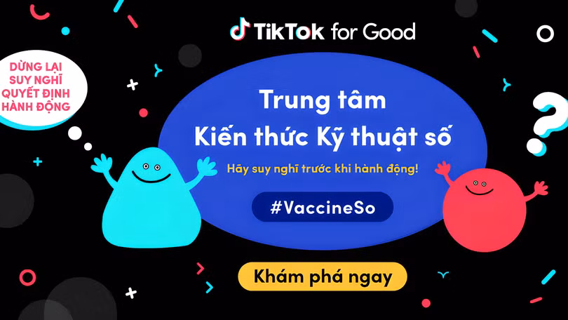 Trung tâm Kiến thức Kỹ thuật số là cổng thông tin tích hợp, tập trung tất cả các sáng kiến giáo dục của TikTok.
