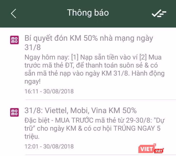 Nhiều kênh thanh toán trung gian liên tục gửi thông tin tới người dùng, nhắc nhớ việc 3 nhà mạng lớn đồng loạt áp dụng khuyến mại trong ngày 31/8. Ảnh: Tin nhắn trong ứng dụng của Ví điện tử MoMo. Nhiều kênh thanh toán trung gian liên tục gửi thông tin tới người dùng, nhắc nhớ việc 3 nhà mạng lớn đồng loạt áp dụng khuyến mại trong ngày 31/8. Ảnh: Tin nhắn trong ứng dụng của Ví điện tử MoMo.